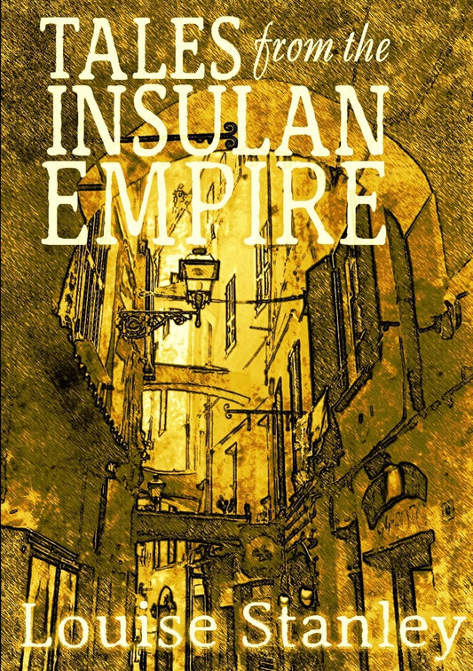 Tales from the Insulan Empire Paperback