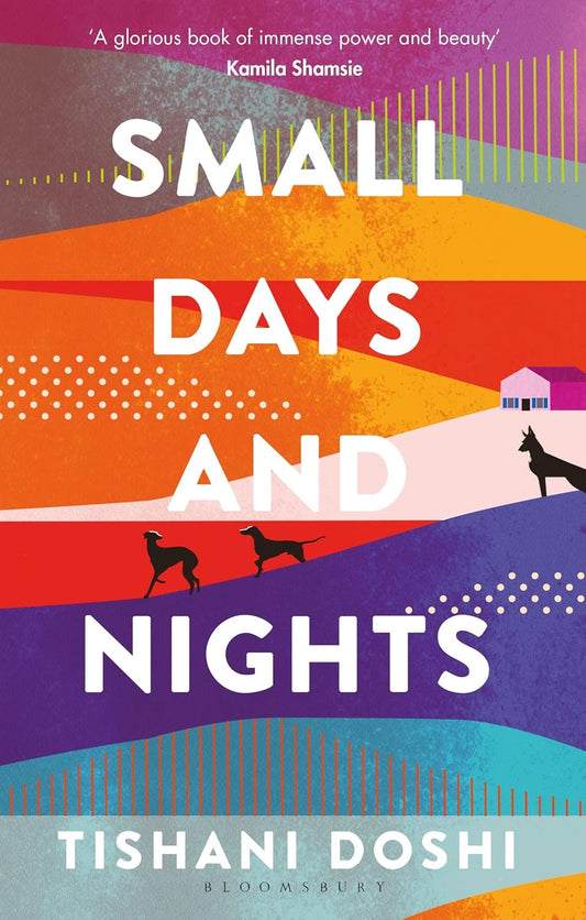Small Days and Nights: Shortlisted for the Ondaatje Prize 2020 Paperback