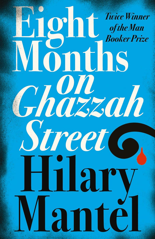 EIGHT MONTHS ON GHAZZAH STREET: A gripping debut psychological literary suspense thriller from the Sunday Times bestselling author Paperback