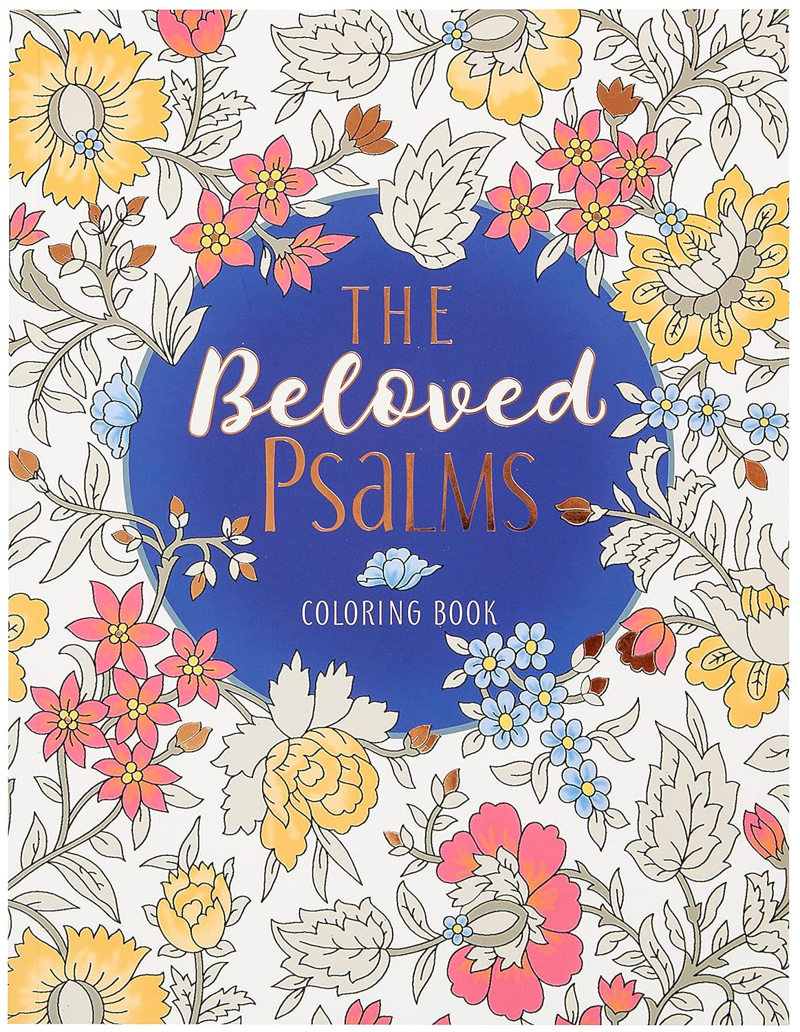 The Beloved Psalms Coloring Book (Majestic Expressions) Paperback