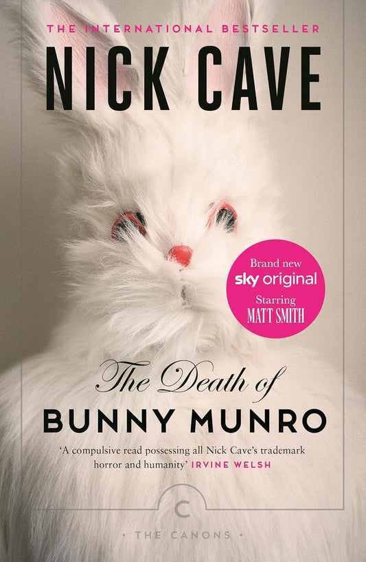 The Death of Bunny Munro: Nick Cave (Canons) Paperback