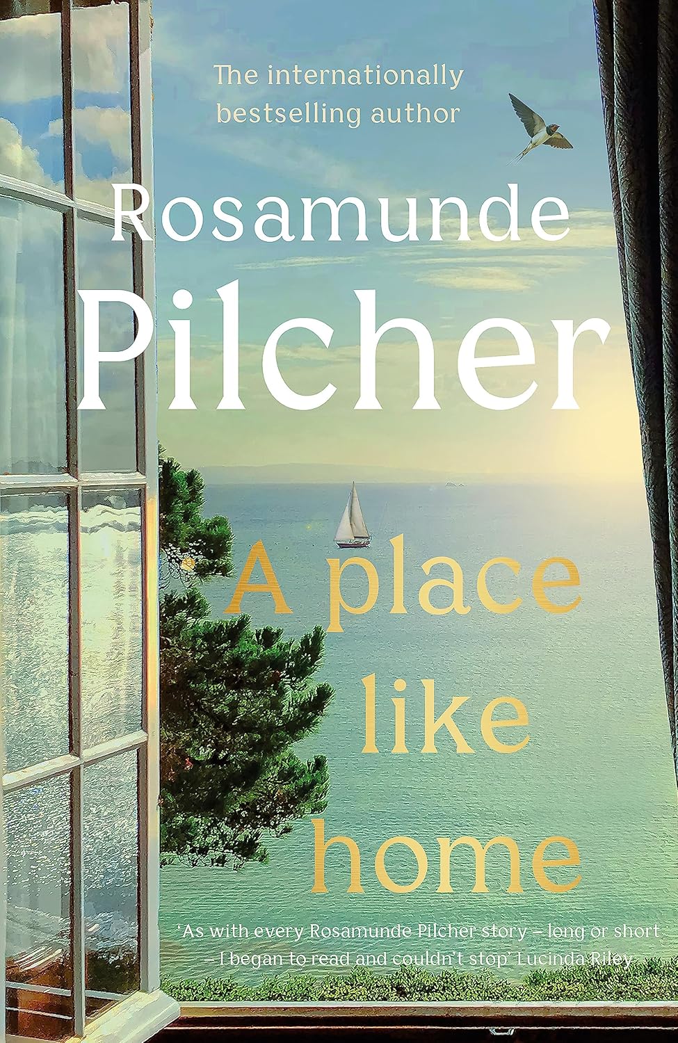 A Place Like Home: Brand new stories from beloved, internationally bestselling author Rosamunde Pilcher Paperback