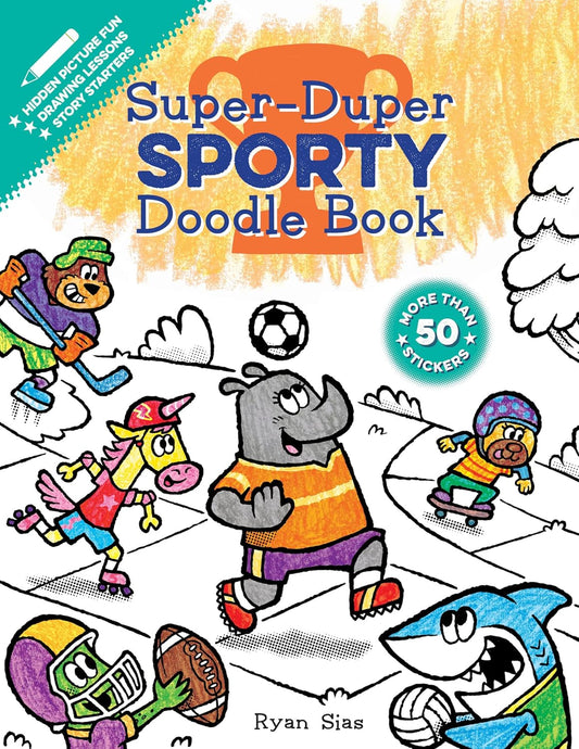 Super-Duper Sporty Doodle Book (Super-Duper Doodle Books) Paperback