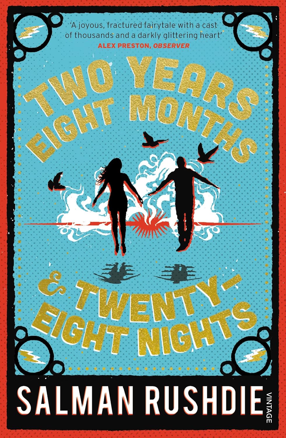 Two Years Eight Months and Twenty-Eight Nights: Salman Rushdie Paperback