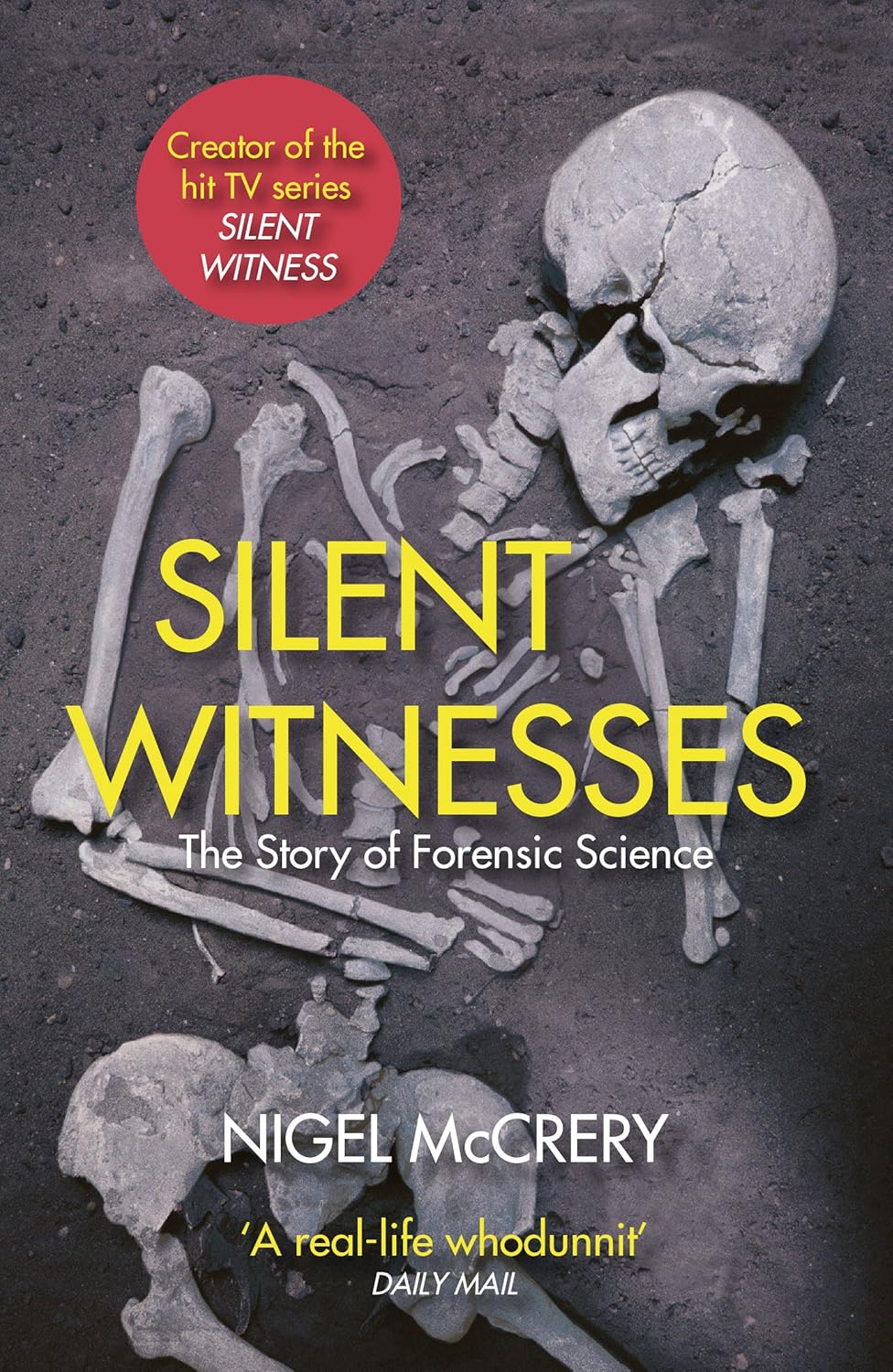 Silent Witnesses Paperback