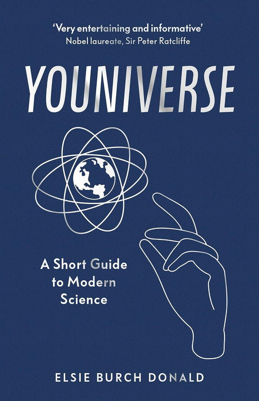 Youniverse: A Short Guide to Modern Science Hardcover