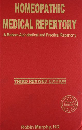 Homeopathic Medical Repertory: third revised edition: 1