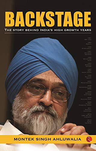 Back Stage: The Story Behind India's High Growth Years