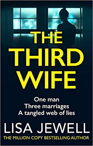 The Third Wife From the number one bestselling author of The Family Upstairs Paperback 23 April 2015