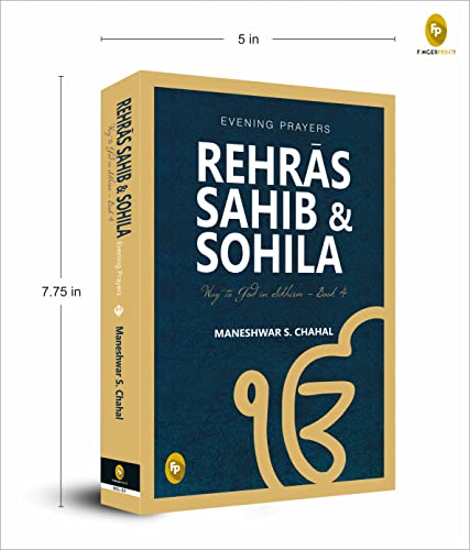 Rehras Sahib & Sohila: Evening Prayers