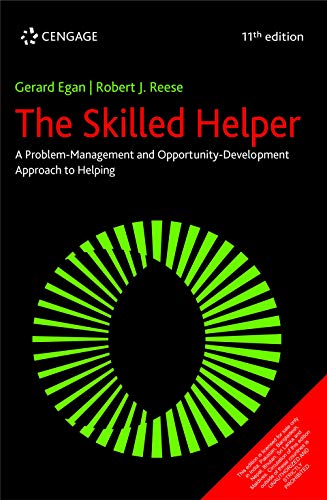 Skilled Helper: A Problem-Management and Opportunity-Development Approach to Helping, 11th edition