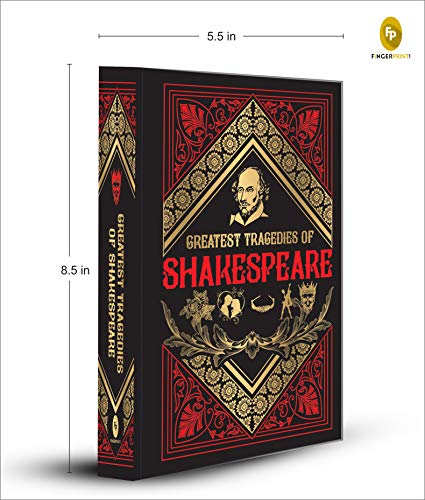 Greatest Tragedies of Shakespeare (Deluxe Hardbound Edition)