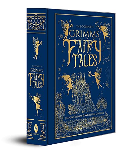 The Complete Grimms' Fairy Tales (DELUXE HARDBOUND EDITION)