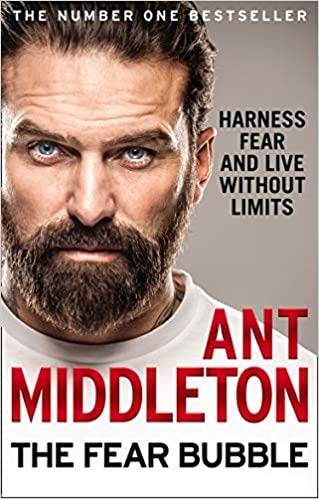 By Ant Middleton The Fear Bubble Paperback – 11 Jun 2020