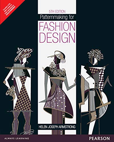 Patternmaking for Fashion Design (EDN 5) by Helen Joseph-Armstrong