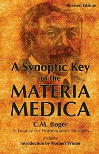 A Synoptic Key of the Materia Medica: A Treatise for Homeopathic Students: Rearranged & Augmented Edition