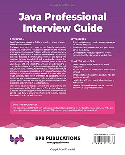 Java Professional Interview Guide: Learn About Java Interview Questions and Practise Answering About Concurrency, JDBC, Exception Handling, Spring, and Hibernate (English Edition)