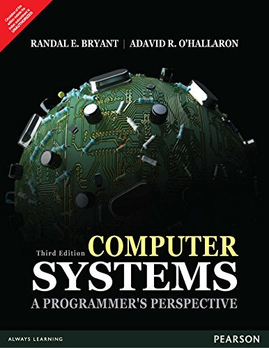 Computer Systems: A Programmer's Perspective, 3 Edition