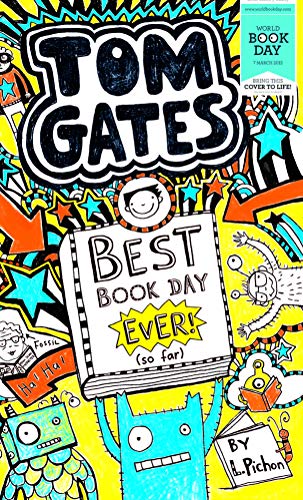 Tom Gates: Best Book Day Ever!(So Far) (World Book Day Edition 2013)