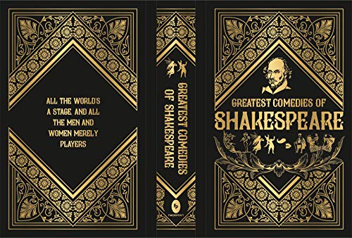 Greatest Comedies of Shakespeare (Deluxe Hardbound Edition)